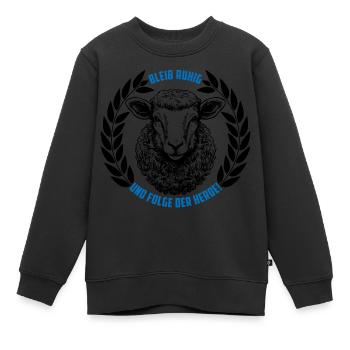 Schaf bleib ruhig und folge der Herde - Kinder Premium Organic Sweatshirt - Schwarz - Vorne - AI Model Kid Female (0cm)