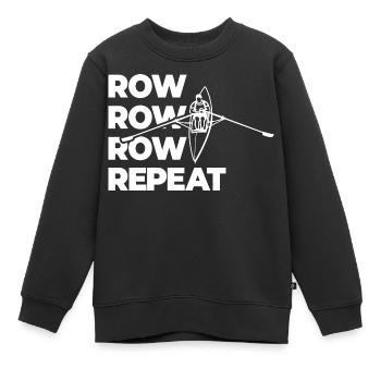 Rudern Rudern Rudern Wiederholen - Kinder Premium Organic Sweatshirt - Schwarz - Vorne - AI Model Kid Female (0cm)