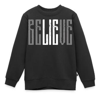 Believe Lie Sarcasm - Kids Premium Organic Sweatshirt - black - Front - AI Model Kid Female (0cm)
