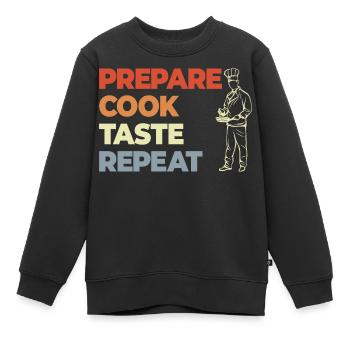 Prepare Cook Taste Repeat - Kinder Premium Organic Sweatshirt - Schwarz - Vorne - AI Model Kid Female (0cm)