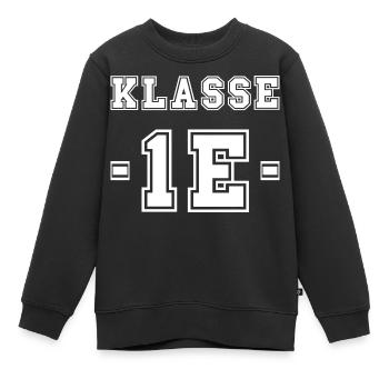 KLASSE 1E - Einschulung Erstklässler Klasse 1 - Kinder Premium Organic Sweatshirt - Schwarz - Vorne - AI Model Kid Female (0cm)