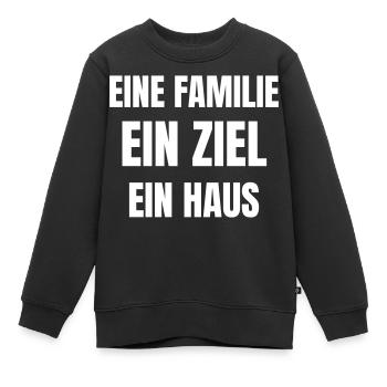 One family, one goal, one house. - Kids Premium Organic Sweatshirt - black - Front - AI Model Kid Female (0cm)