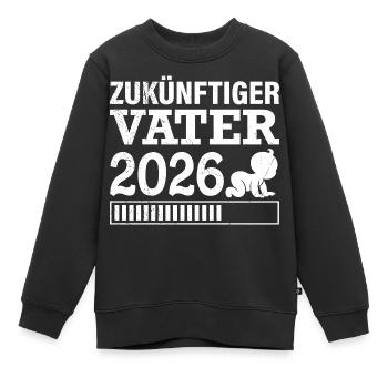 ZUKÜNFTIGER VATER 2026 Vaterschaft Lustiges - Kinder Premium Organic Sweatshirt - Schwarz - Vorne - AI Model Kid Female (0cm)
