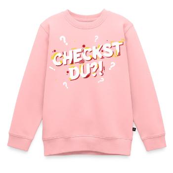 Vérifiez-vous ?! - Mot de jeunesse amusant / langage de jeunesse - Sweat Premium enfant bio - rose - Devant - AI Model Kid Female (0cm)