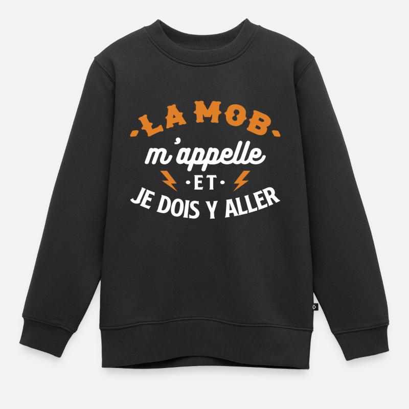 La mob appelle cadeau - Sweat Premium enfant bio - noir