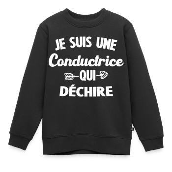 Je Suis Une Conductrice Qui Déchire - Sweat Premium enfant bio - noir - Devant - AI Model Kid Female (0cm)