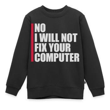 Ne pas réparer votre ordinateur - Sweat Premium enfant bio - noir - Devant - AI Model Kid Female (0cm)