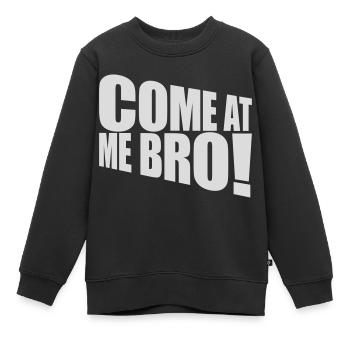 come at me bro - Kinder Premium Organic Sweatshirt - Schwarz - Vorne - AI Model Kid Female (0cm)