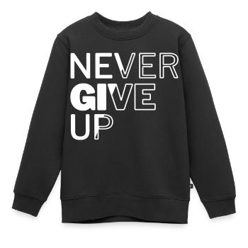 Geben Sie niemals auf - Kinder Premium Organic Sweatshirt - Schwarz - Vorne - AI Model Kid Female (0cm)