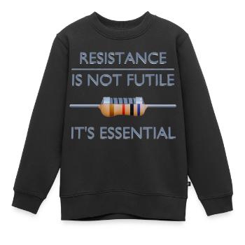 Widerstand ist nicht zwecklos, er ist unerlässlich - Kinder Premium Organic Sweatshirt - Schwarz - Vorne - AI Model Kid Female (0cm)