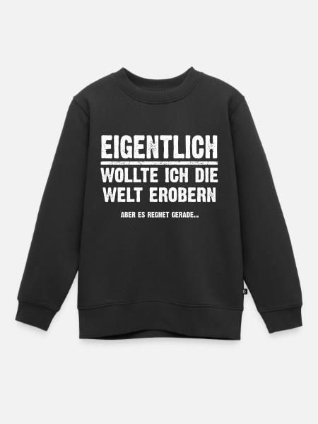 Lustige Sprüche, Geschenk zB Geburtstag, Nerd - Kinder Premium Organic Sweatshirt - Schwarz