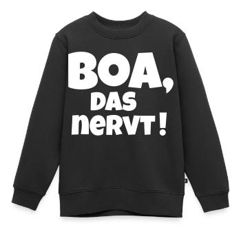 Boa das nervt - Kinder Premium Organic Sweatshirt - Schwarz - Vorne - AI Model Kid Female (0cm)