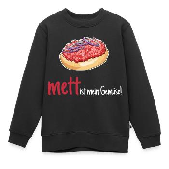 Mett Mettbrötchen Hackfleisch Lustig Geschenk - Kinder Premium Organic Sweatshirt - Schwarz - Vorne - AI Model Kid Female (0cm)