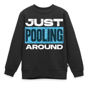 Pool Guy Cleaner Pool Service juste en pool autour - Sweat Premium enfant bio - noir - Devant - AI Model Kid Female (0cm)