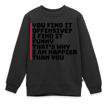 Vous trouvez cela offensant - Sweat Premium enfant bio - noir - Devant - AI Model Kid Female (0cm)