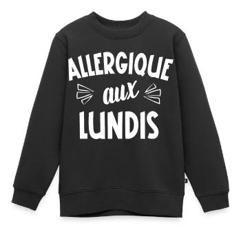 allergique aux lundis - Sweat Premium enfant bio - noir - Devant - AI Model Kid Female (0cm)