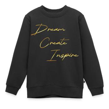 Dream Create Inspire or - Sweat Premium enfant bio - noir - Devant - AI Model Kid Female (0cm)