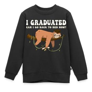 J’ai obtenu mon diplôme Puis-je retourner au lit maintenant - Paresseux paresseux - Sweat Premium enfant bio - noir - Devant - AI Model Kid Female (0cm)