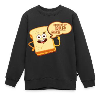 Quelqu’un a-t-il dit sandwich au fromage grillé - Sweat Premium enfant bio - noir - Devant - AI Model Kid Female (0cm)