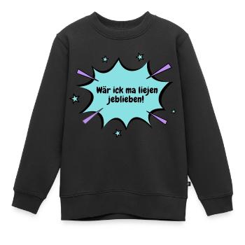Berlin wär ick ma liejen jeblieben - Kinder Premium Organic Sweatshirt - Schwarz - Vorne - AI Model Kid Female (0cm)