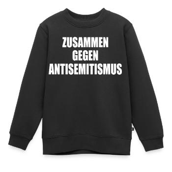 zusammen gegen antisemitismus - Kinder Premium Organic Sweatshirt - Schwarz - Vorne - AI Model Kid Female (0cm)