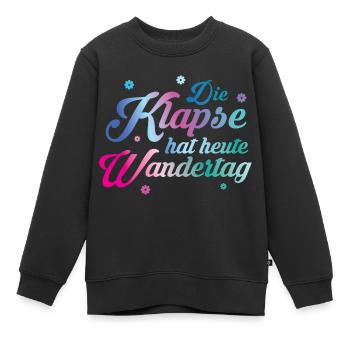 Klapse hat Wandertag - Kinder Premium Organic Sweatshirt - Schwarz - Vorne - AI Model Kid Female (0cm)
