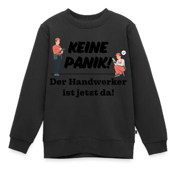 Keine Panik! Der Handwerker ist da! Technik, Azubi - Kinder Premium Organic Sweatshirt - Schwarz - Vorne - AI Model Kid Female (0cm)