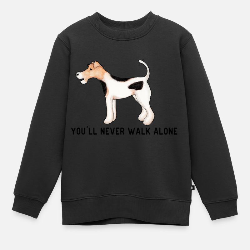 You’ll Never Walk Alone With A Fox Terrier In Life - Sweat Premium enfant bio - noir