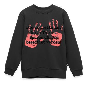 Die Toilette ist kein Tatort - Kinder Premium Organic Sweatshirt - Schwarz - Vorne - AI Model Kid Female (0cm)