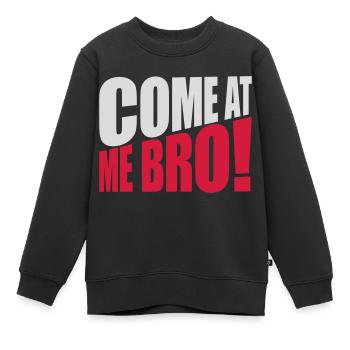 come at me bro - Kinder Premium Organic Sweatshirt - Schwarz - Vorne - AI Model Kid Female (0cm)