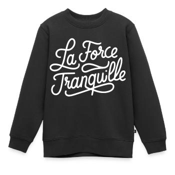 La force tranquille - Sweat Premium enfant bio - noir - Devant - AI Model Kid Female (0cm)