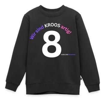 Wir sind Kroosartig - Kinder Premium Organic Sweatshirt - Schwarz - Vorne - AI Model Kid Female (0cm)