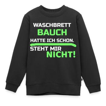 Lustige Sprüche - Kinder Premium Organic Sweatshirt - Schwarz - Vorne - AI Model Kid Female (0cm)