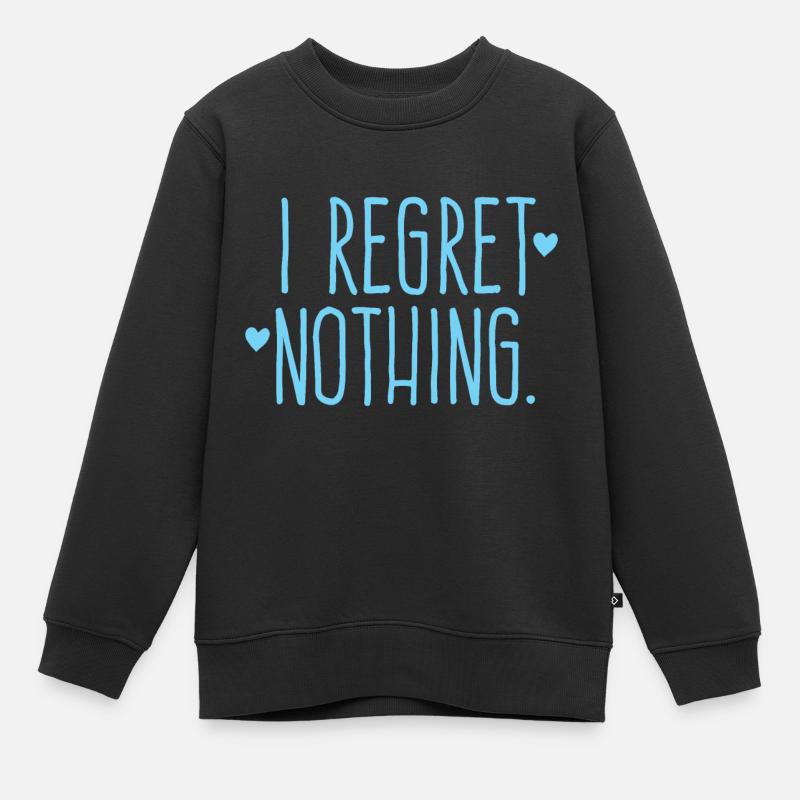 Je ne regrette rien ! - Sweat Premium enfant bio - noir