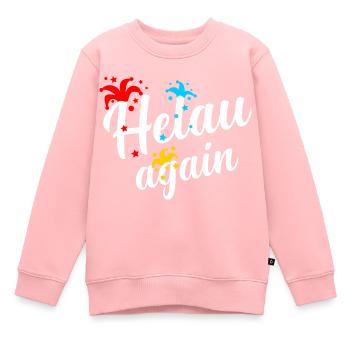 Helau, Fasching, Carnaval, Fasnacht, Fasnet - Sweat Premium enfant bio - rose - Devant - AI Model Kid Female (0cm)