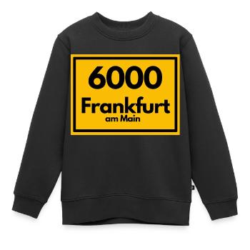 Ortsschild - damals Retro urban PLZ 6000 Frankfurt - Kinder Premium Organic Sweatshirt - Schwarz - Vorne - AI Model Kid Female (0cm)