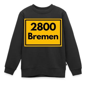 Ortsschild - damals Retro alte PLZ 2800 BREMEN - Kinder Premium Organic Sweatshirt - Schwarz - Vorne - AI Model Kid Female (0cm)