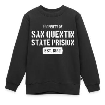 Property of San Quentin State Prison - EST. 1852 - Kinder Premium Organic Sweatshirt - Schwarz - Vorne - AI Model Kid Female (0cm)