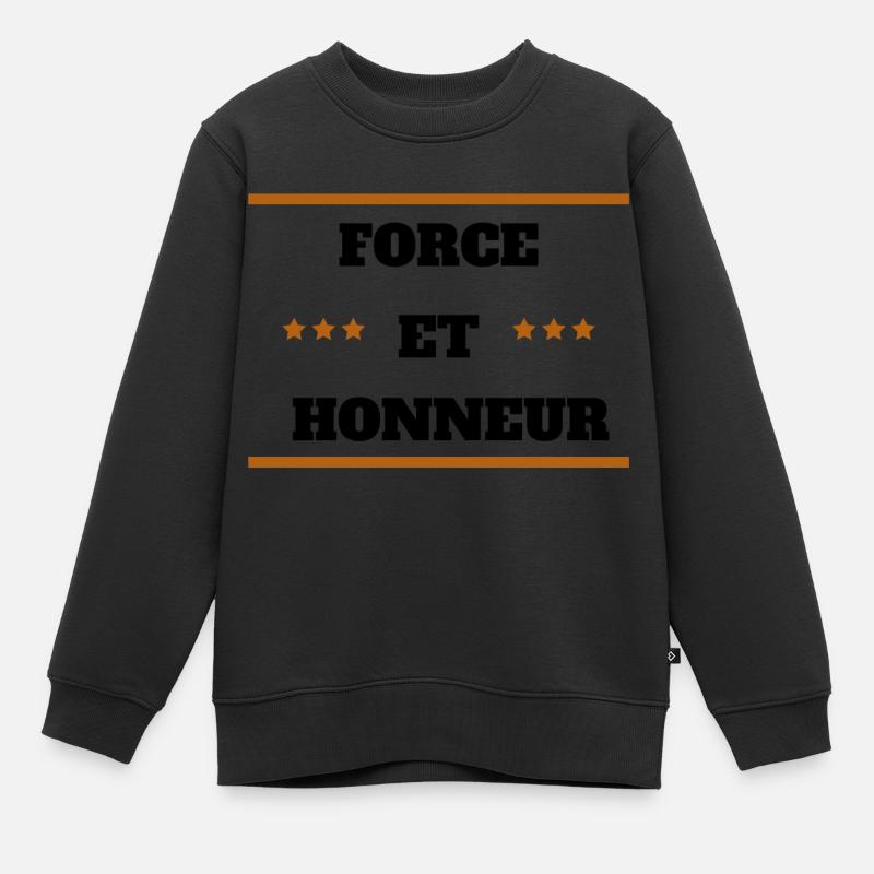FORCE ET HONNEUR - Sweat Premium enfant bio - noir