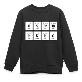 Overthingking | Periodic Table of Elements - Kids Premium Organic Sweatshirt - black - Front - AI Model Kid Female (0cm)
