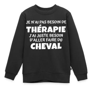 thérapie et cheval / humour cheval - Sweat Premium enfant bio - noir - Devant - AI Model Kid Female (0cm)