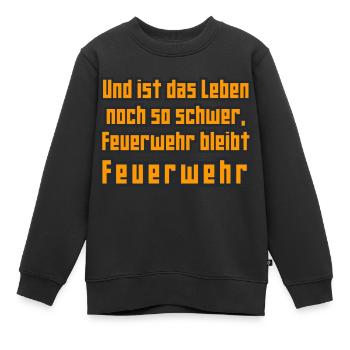 Feuerwehr bleibt Feuerwehr - Kinder Premium Organic Sweatshirt - Schwarz - Vorne - AI Model Kid Female (0cm)