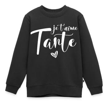 je t aime tante - Sweat Premium enfant bio - noir - Devant - AI Model Kid Female (0cm)