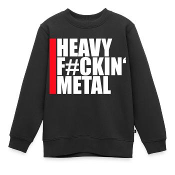 Heavy F#ckin' Metal Hard Rock Musik Texte Spruch - Sweat Premium enfant bio - noir - Devant - AI Model Kid Female (0cm)
