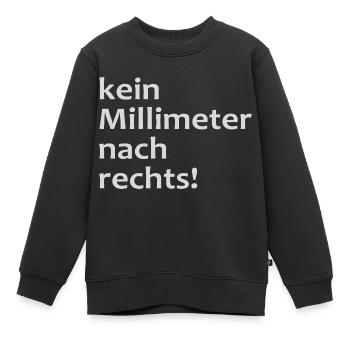 kein millimeter nach rechts! - Kinder Premium Organic Sweatshirt - Schwarz - Vorne - AI Model Kid Female (0cm)
