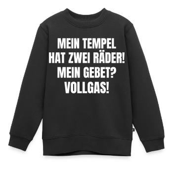 Mein Tempel hat zwei Räder! Mein Gebet? Vollgas! - Kinder Premium Organic Sweatshirt - Schwarz - Vorne - AI Model Kid Female (0cm)