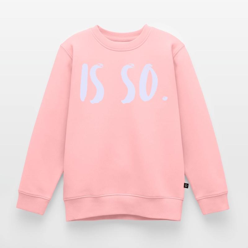 C’est comme ça. C’est comme ça. Sweat Premium enfant bio