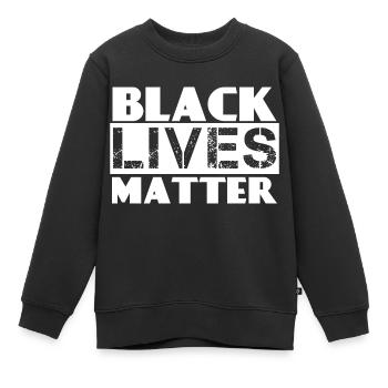 #BLACK LIVES MATTER - Sweat Premium enfant bio - noir - Devant - AI Model Kid Female (0cm)