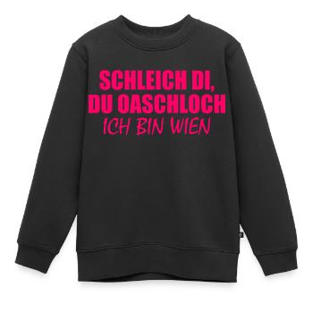 schleich di du oaschloch - Kinder Premium Organic Sweatshirt - Schwarz - Vorne - AI Model Kid Female (0cm)