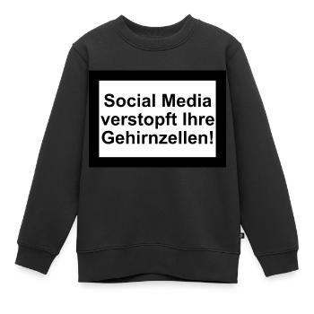 Social Media verstopft Gehirnzellen - Kinder Premium Organic Sweatshirt - Schwarz - Vorne - AI Model Kid Female (0cm)